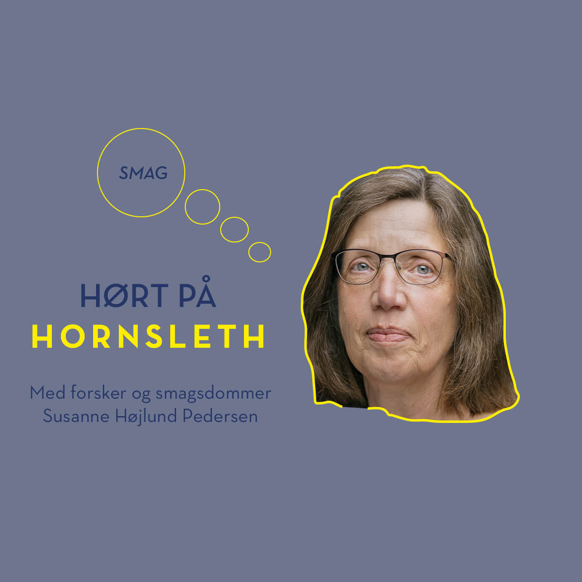 Hørt på Hornsleth: Om "smag" med Susanne Højlund Pedersen